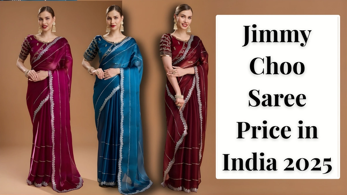 Jimmy Choo Saree Price in India 2025