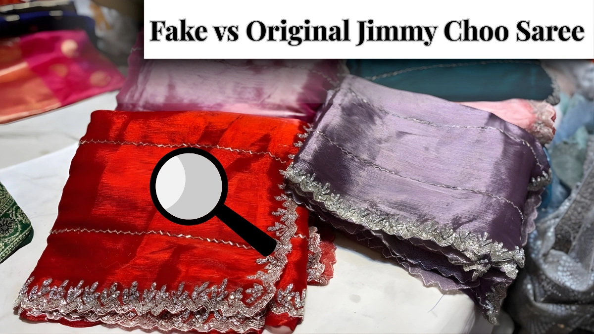 Fake vs Original Jimmy Choo Saree