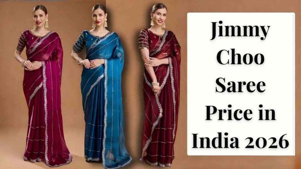 Jimmy Choo Saree Price in India 2026